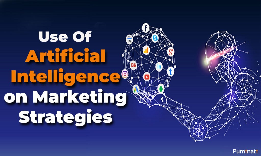 use of artificial intelligence on marketing strategies
