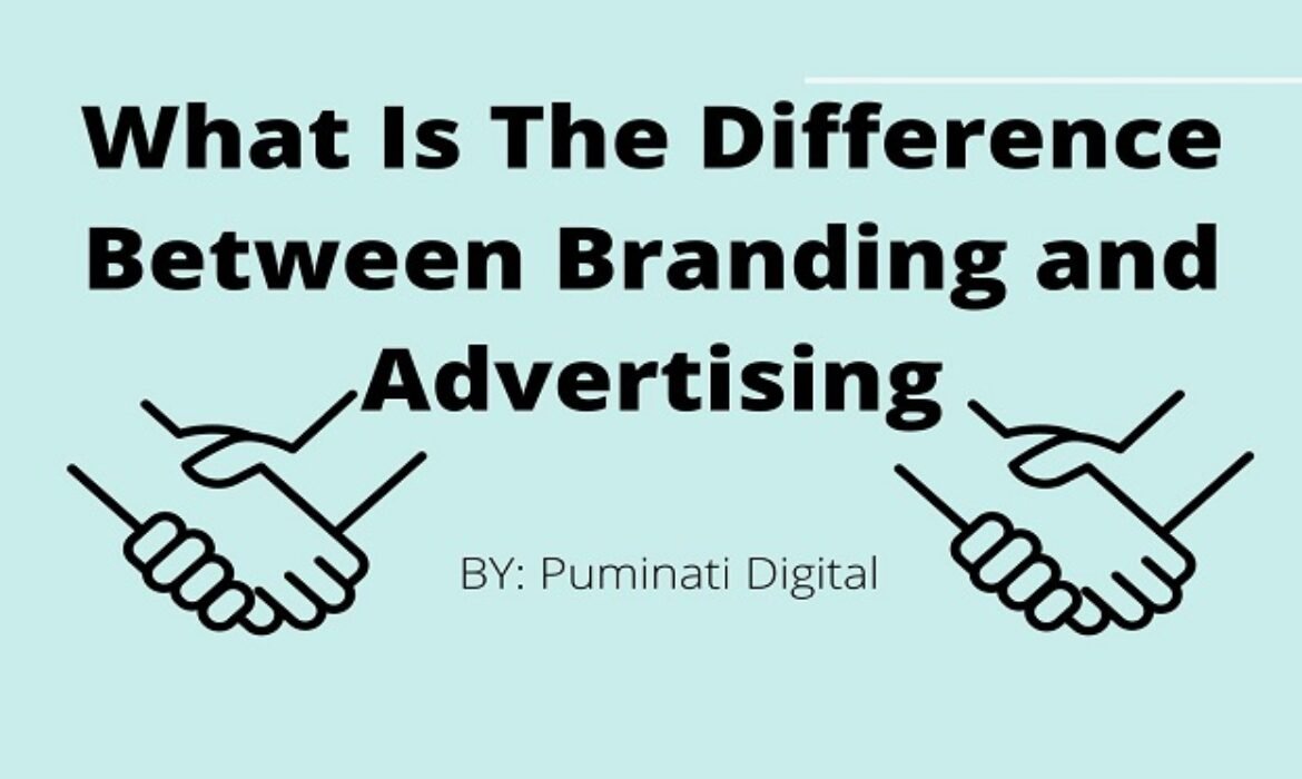 Branding and advertisements